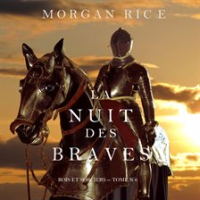 La Nuit des Braves by Rice, Morgan